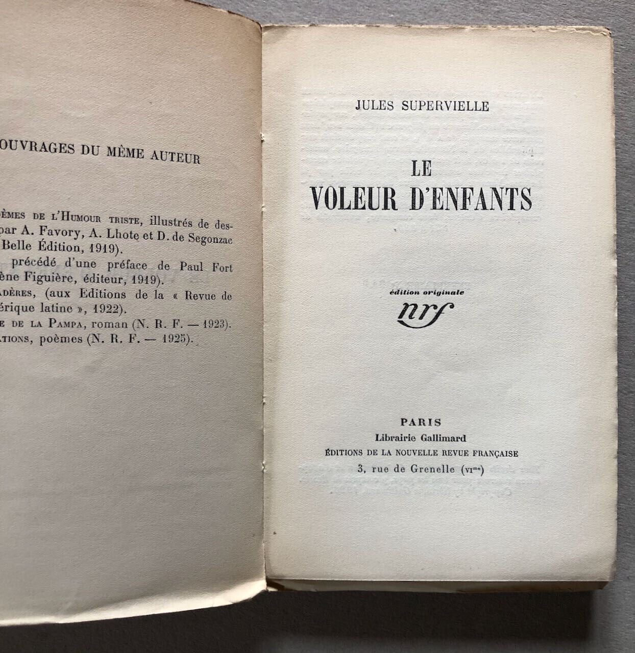 Jules Supervielle — Le Voleur d'enfants — É. O. numérotée / pur fil — NRF — 1926