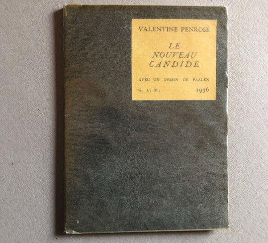 Valentine Penrose — Le nouveau Candide — Front. Paalen — éo n°/200 — GLM — 1936.