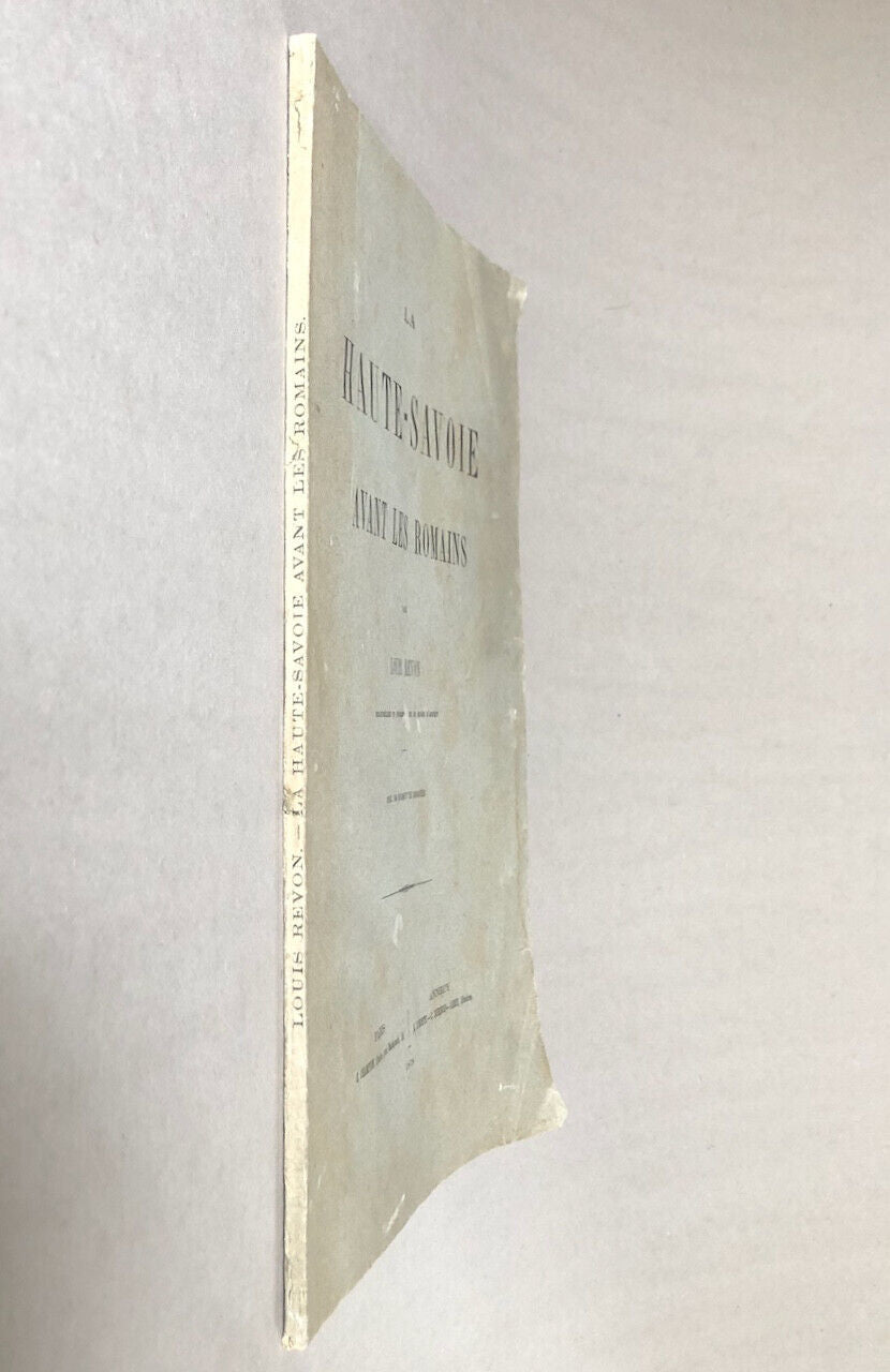 Louis Revon — La Haute-Savoie avant les Romains — 184 vignettes — Champion 1878