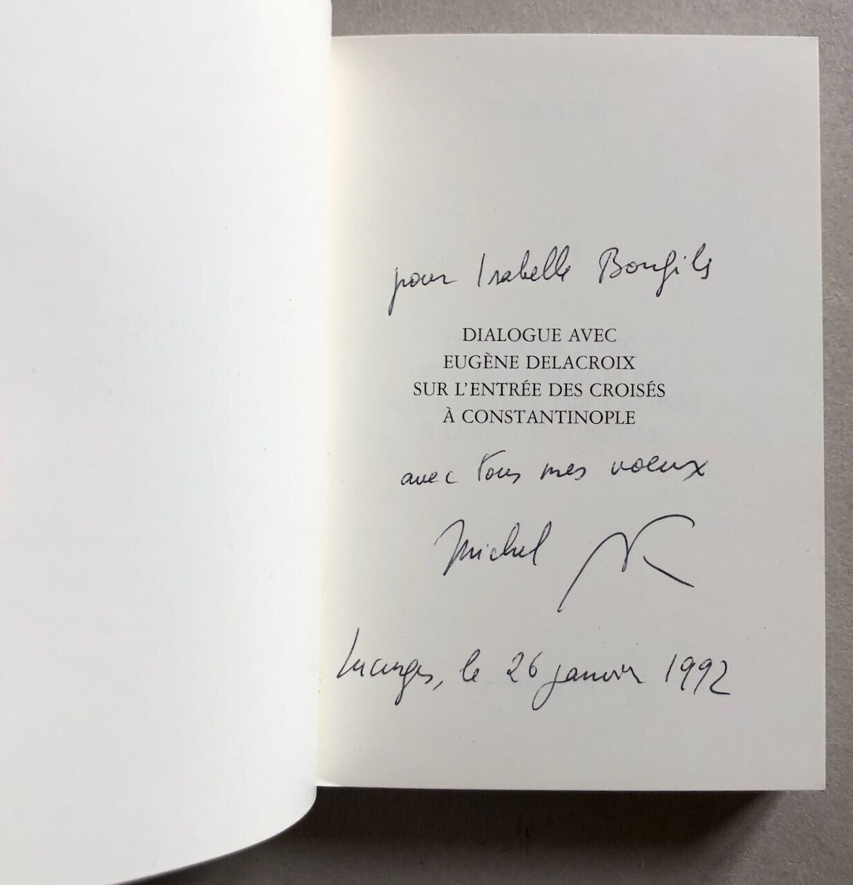 Michel Butor — Dialogue avec Delacroix — envoi autographe — S'printer — 1991.