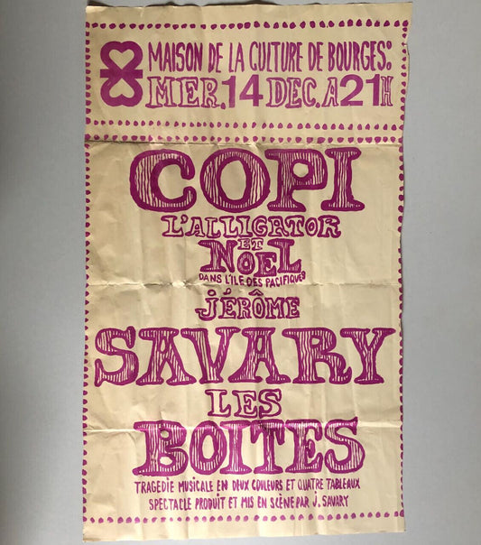 Copi - Jérôme Savary — L'Aligator et Noël dans l'île des pacifiques - Les Bottes