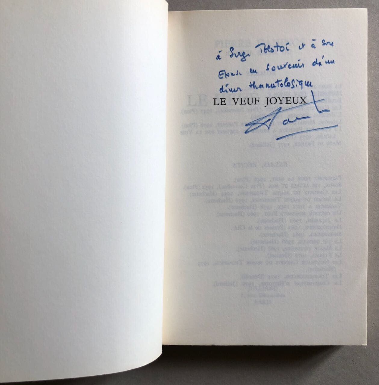 Daninos — Le Veuf joyeux — envoi autographe à Serge Tolstoï — Julliard — 1981.