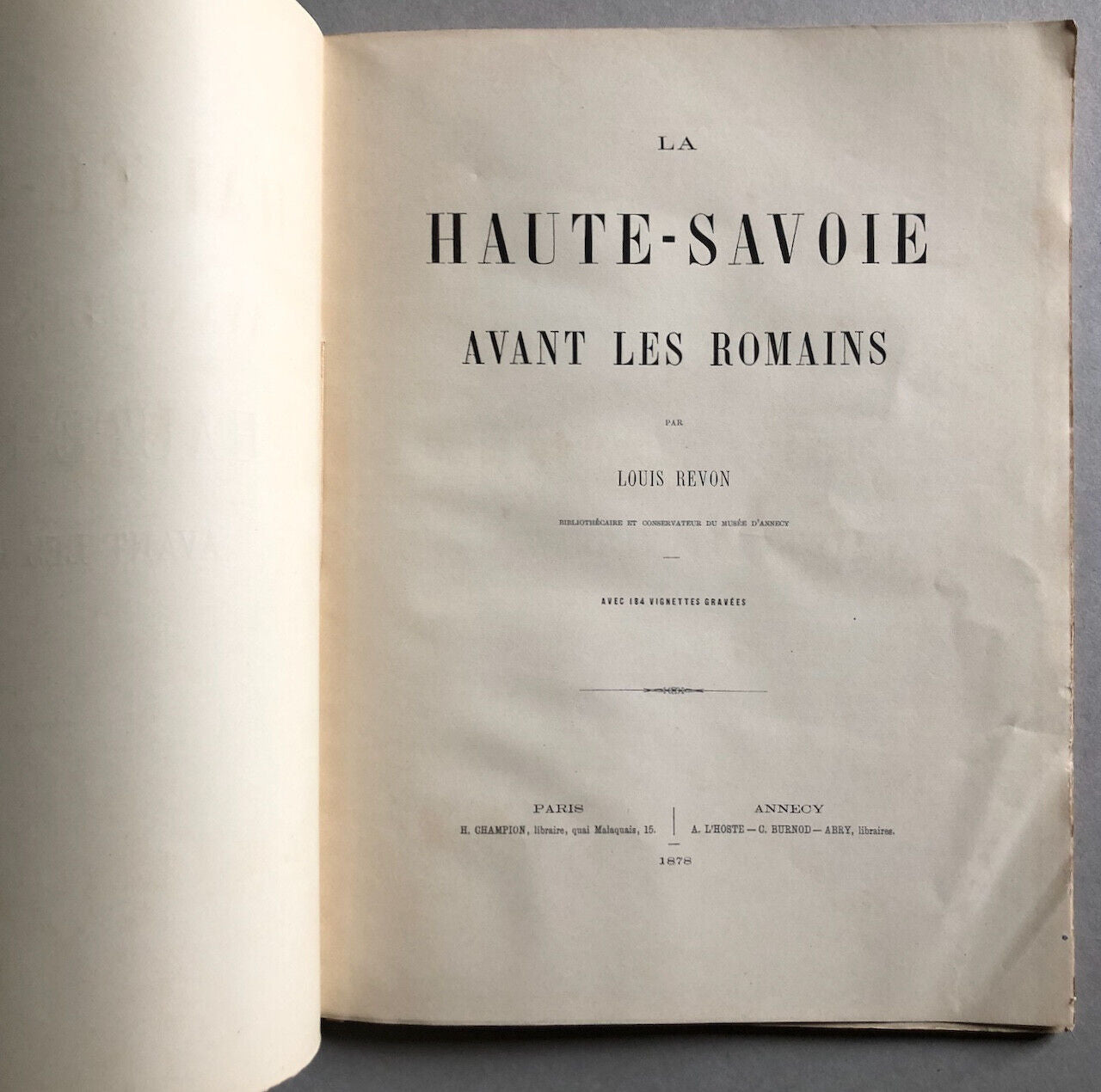 Louis Revon — La Haute-Savoie avant les Romains — 184 vignettes — Champion 1878