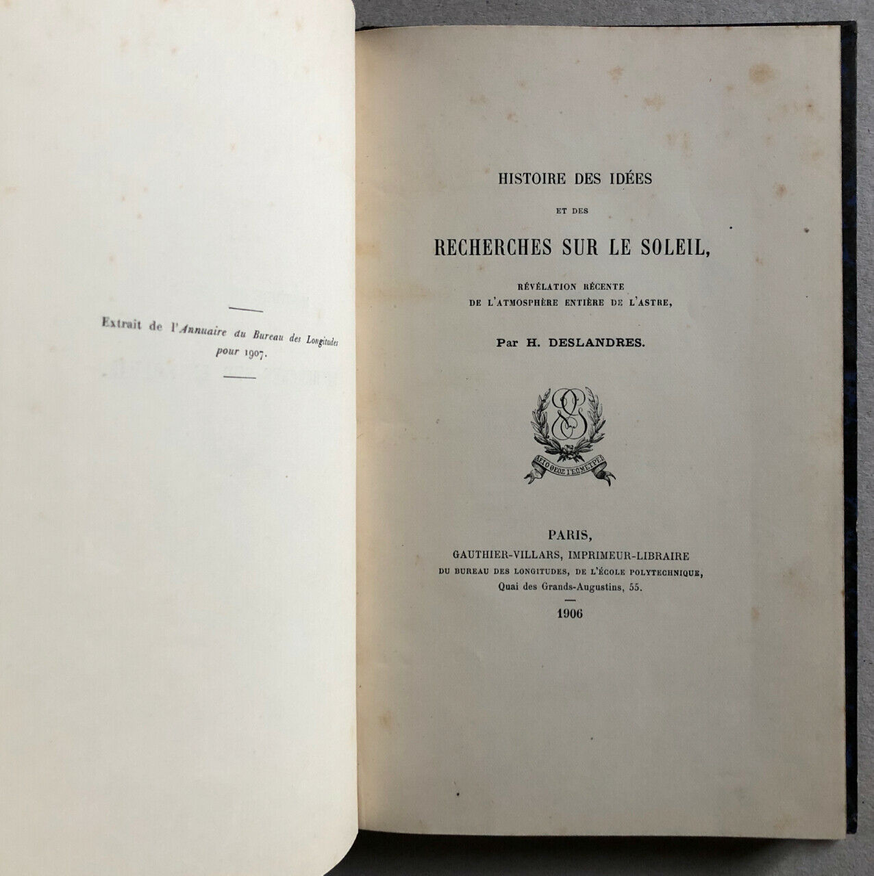 H. Deslandres — Histoire des idées et des recherches sur le Soleil — É.O. — 1906