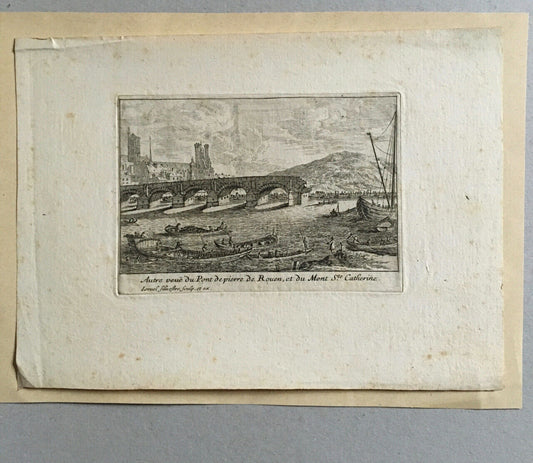 Israel Silvestre — Vue pont de pierre & Mont Sainte Catherine — Rouen — c.1660