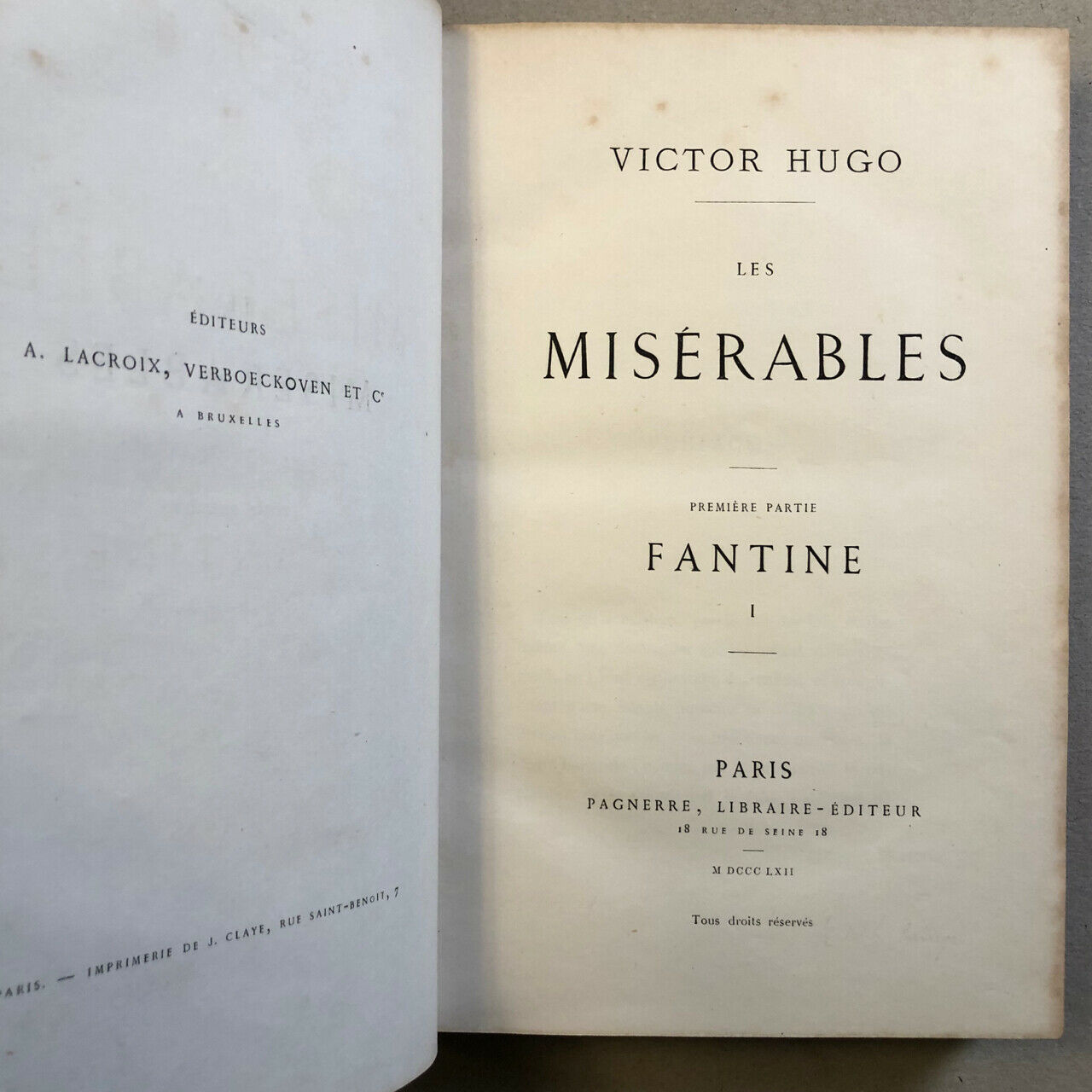 Victor Hugo — Les Misérables — édition originale — 10 vol. — Pagnerre — 1862.