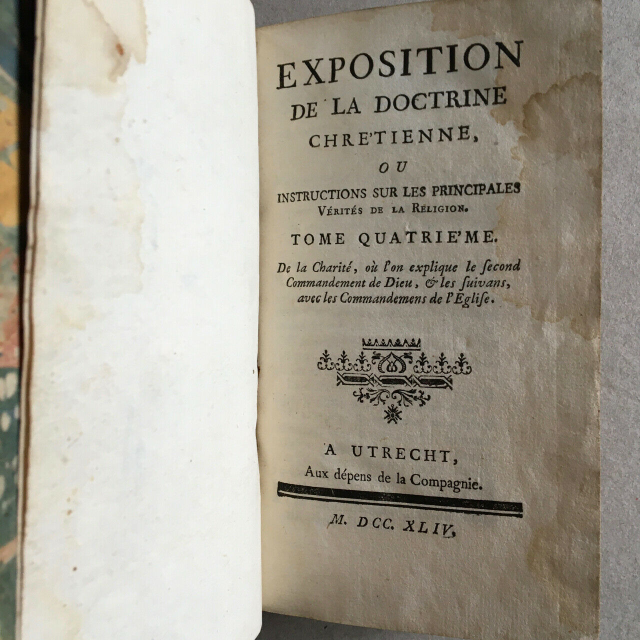 François-Philippe Mésenguy (1677-1763)— Exposition de la doctrine chrétienne, ou instructions sur les principales vérités de la Religion — complet en 4 volumes — rare édition originale — Aux dépens de la compagnie — 1744