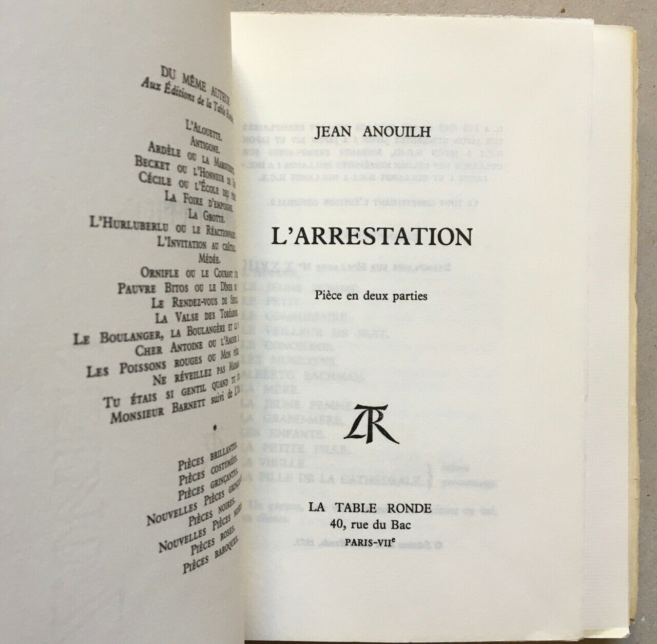 Jean Anouilh — L'Arrestation — É.O. sur Hollande n°/ 77 — La Table ronde — 1975.