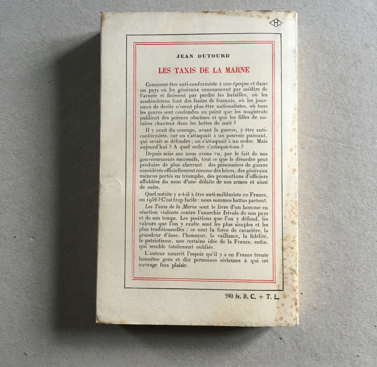 Jean Dutourd —Les Taxis de la Marne — envoi autographe — Gallimard — 1956.