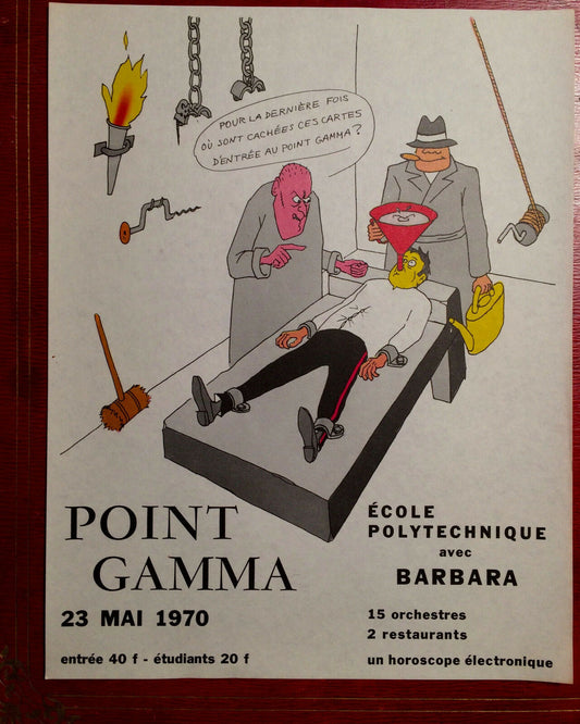 POINT GAMMA - POLYTECHNICAL SCHOOL EVENING POSTER - X - BARBARA - 21x27 - 1970.