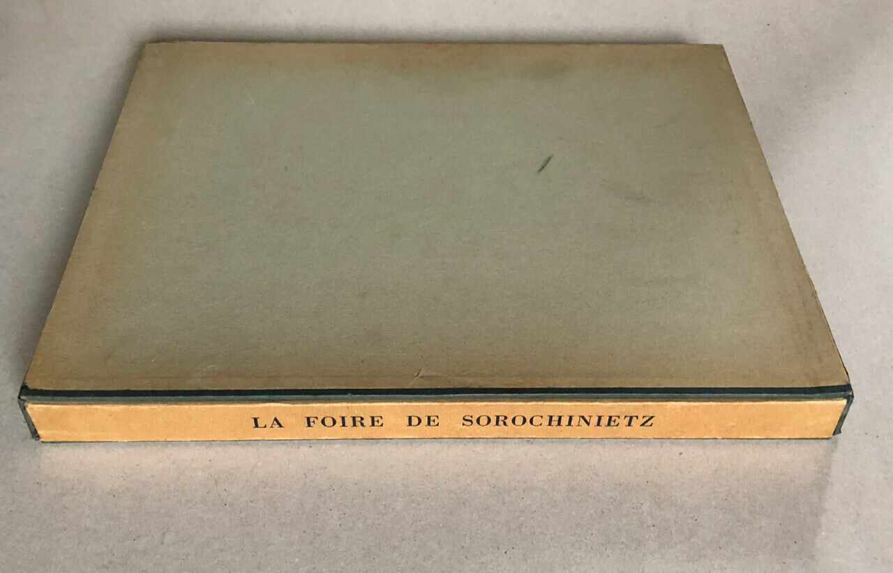 Gogol — La Foire de Sorochinietz — ex. n° sur Pur Fil Johannot — Galatéa — 1945.