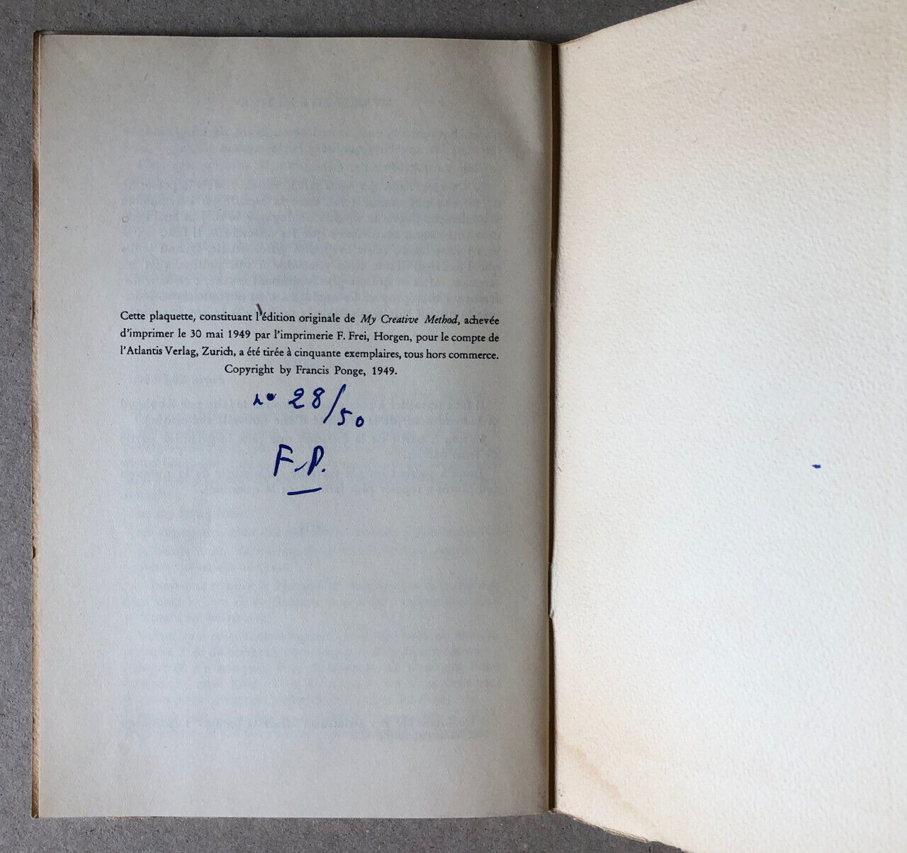 Francis Ponge — My creative method — ex. numéroté / 50 — Atlantis verlag — 1949.