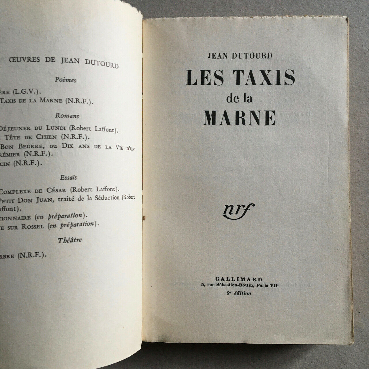Jean Dutourd —Les Taxis de la Marne — envoi autographe — Gallimard — 1956.