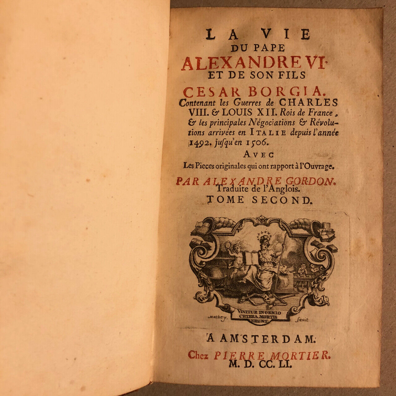 Gordon, Alexandre — La Vie du pape Alexandre VI et de son fils César Borgia — reliure aux armes — complet en 2 tomes — Mortier — 1751