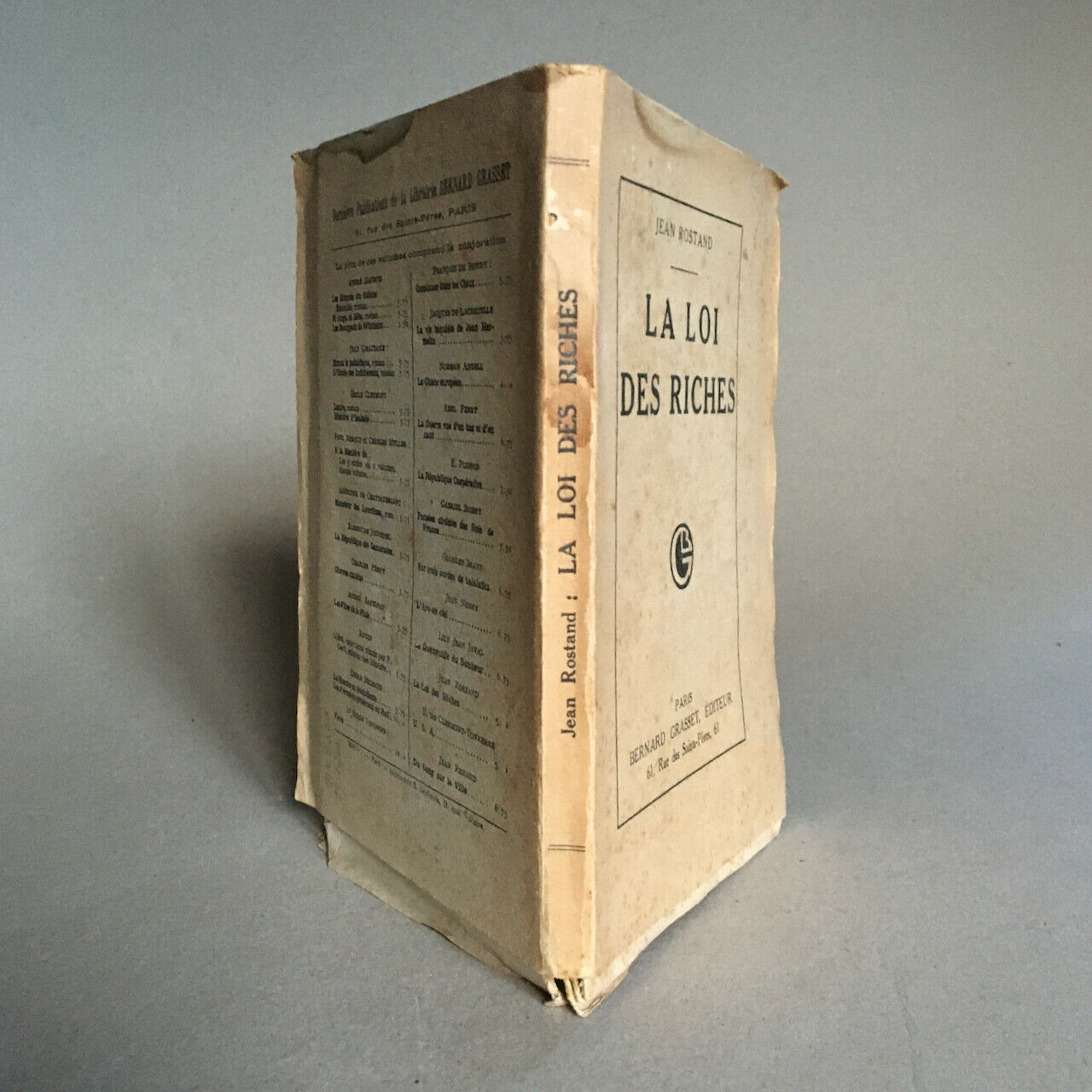 Jean Rostand — La Loi des riches — É.O. — ex. n°/ Lafuma — Grasset — 1920.