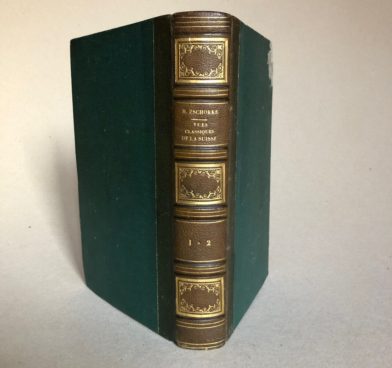 Henri Zschokke — Vues classiques de la Suisse — 85 pl. h. t. — 1ère éd. — 1838.