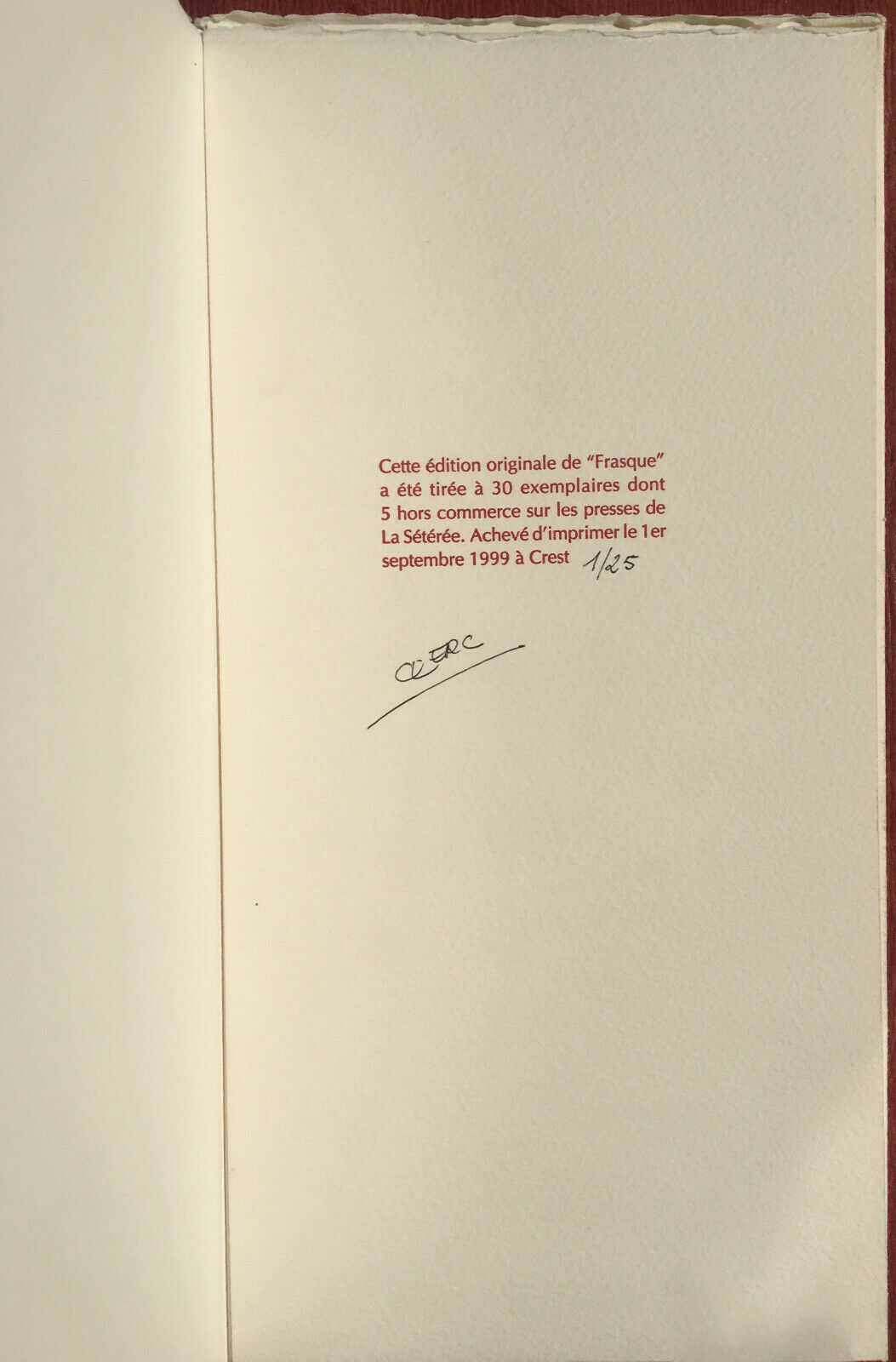 HUBERT LUCOT - FRASQUE - ILL. JACQUES CLERC - É.O. N°1 / 25 - LA SÉTÉRÉE - 1999.