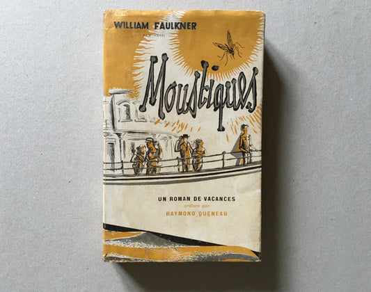 W. Faulkner — Mosquitoes — 1st French edition — dust jacket — Midnight — 1948.