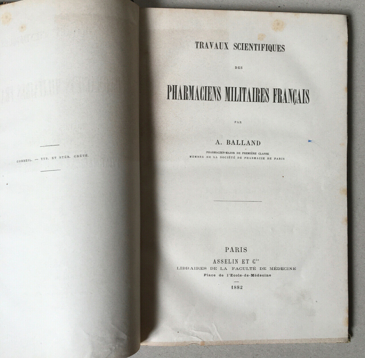 Balland, Antoine— Travaux scientifiques des pharmaciens militaires français — Asselin — 1882