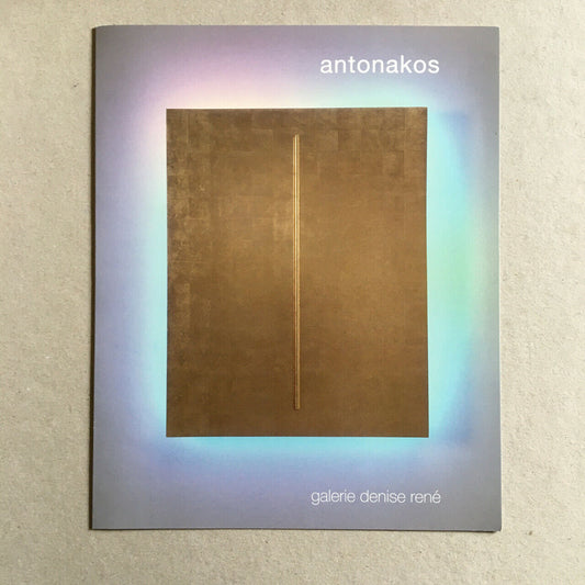 Antonakos — catalogue de l'exposition à la galerie Denise René — 2001.