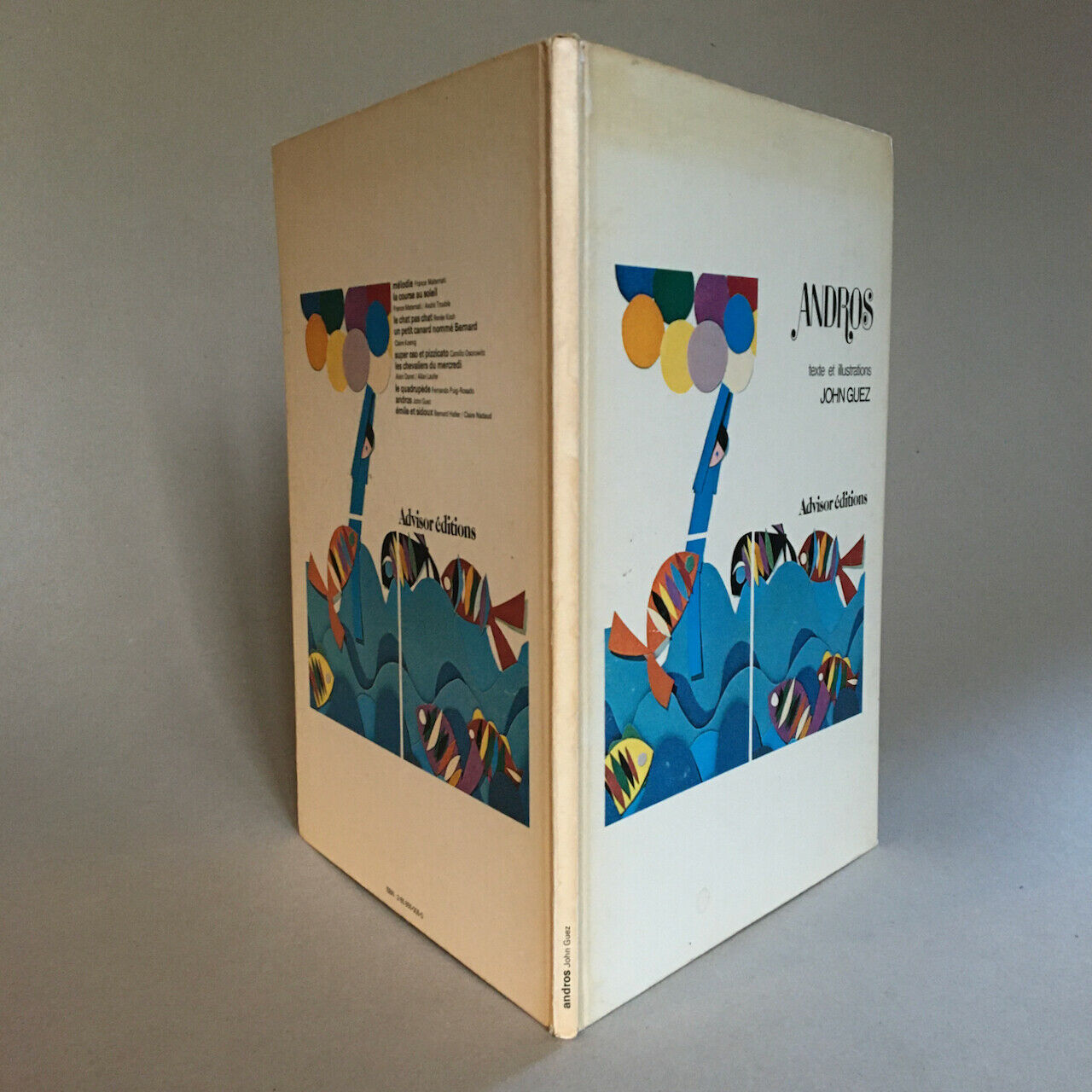John Guez — Andros — illustrated book of collages — dispatch — Advisor — 1976.