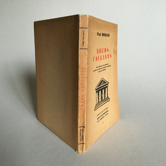 Paul Morand — Slipknots — forehead. Laurencin — E.O. - ex. No. — Lapina — 1928.