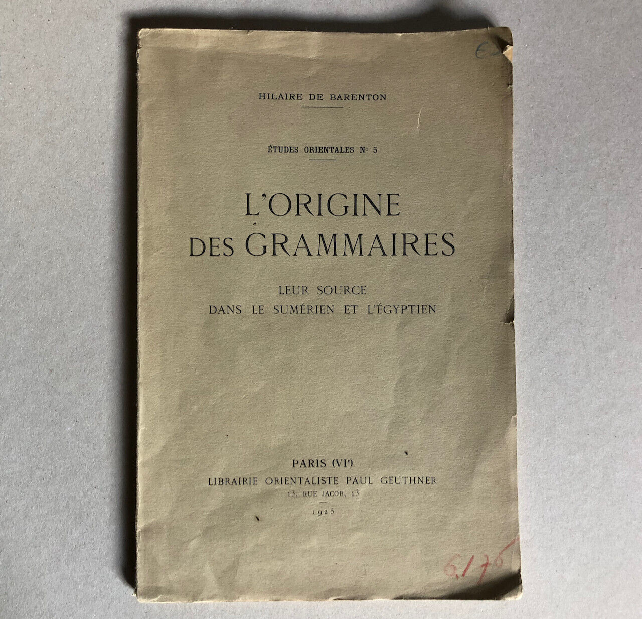 H. de Barenton — L'Origine des grammaires — études orientales — Geuthner — 1925