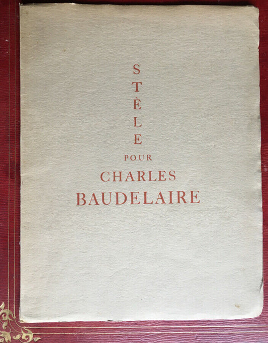 ARMAND GODOY - STÈLE POUR CHARLES BAUDELAIRE - ENVOI - RONALD DAVIS - 1926.