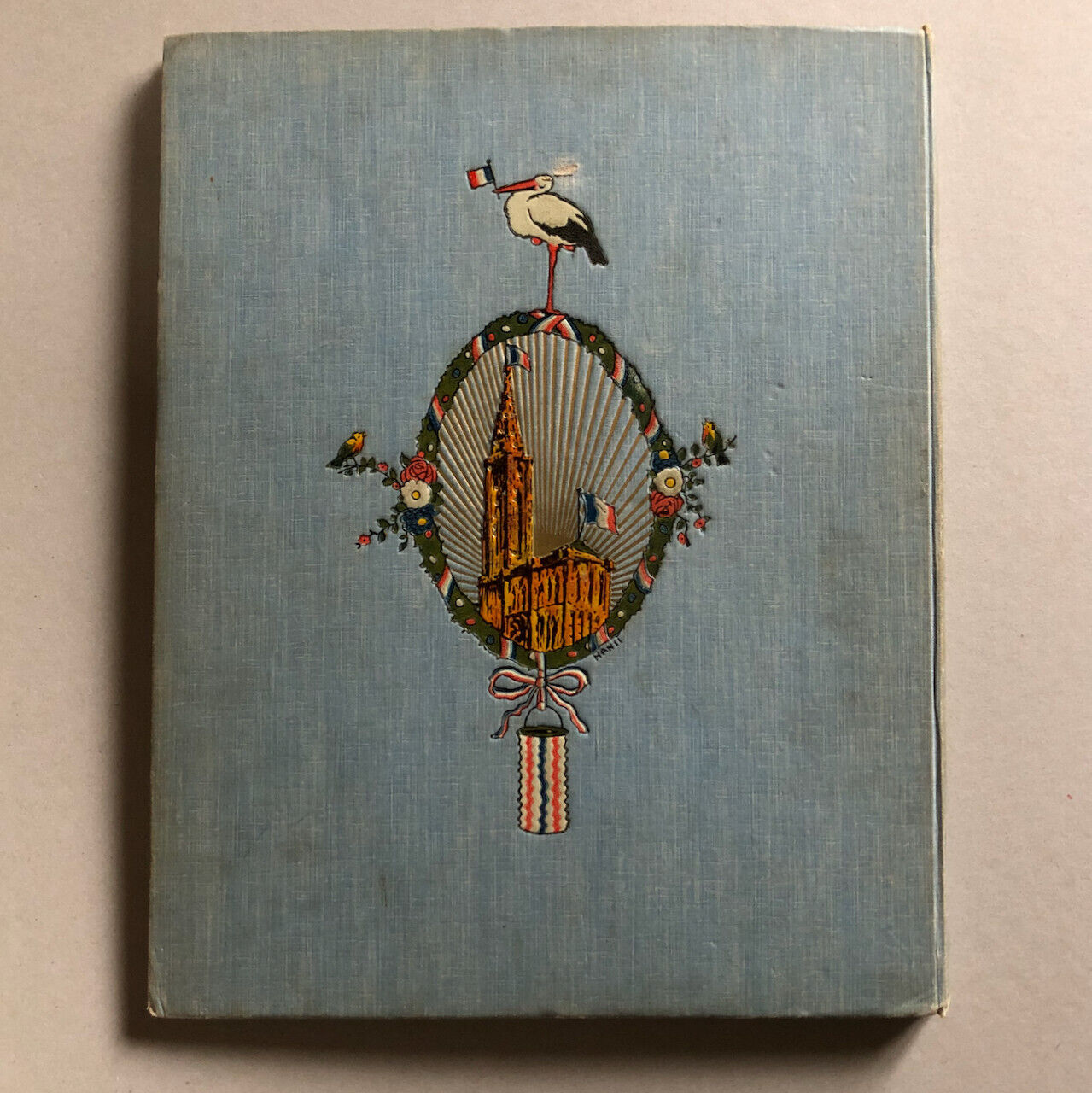 Hansi — L'Alsace heureuse — é.o. signée - envoi autographe — Floury — 1919.