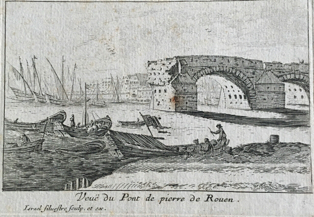 Israel Silvestre — Veuë du Pont de pierre de Rouen — circa 1660.