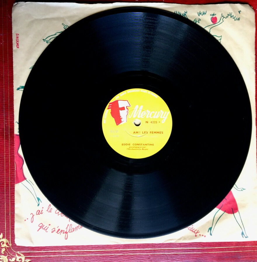 Eddie Constantine — Ah! Les Femmes — rare single 78 Rpm — Mercury — 4225 — 1953.