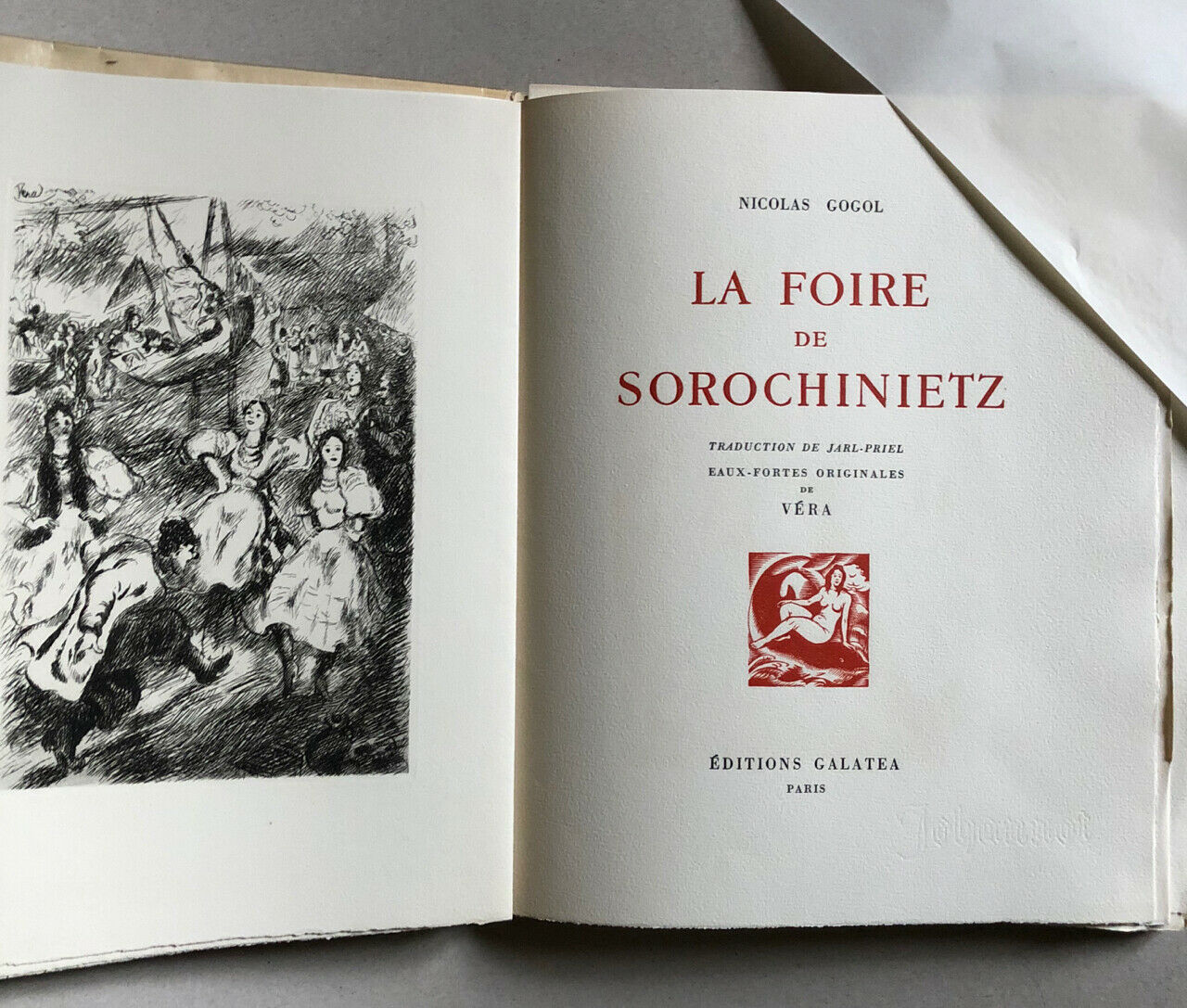Gogol — La Foire de Sorochinietz — ex. n° sur Pur Fil Johannot — Galatéa — 1945.