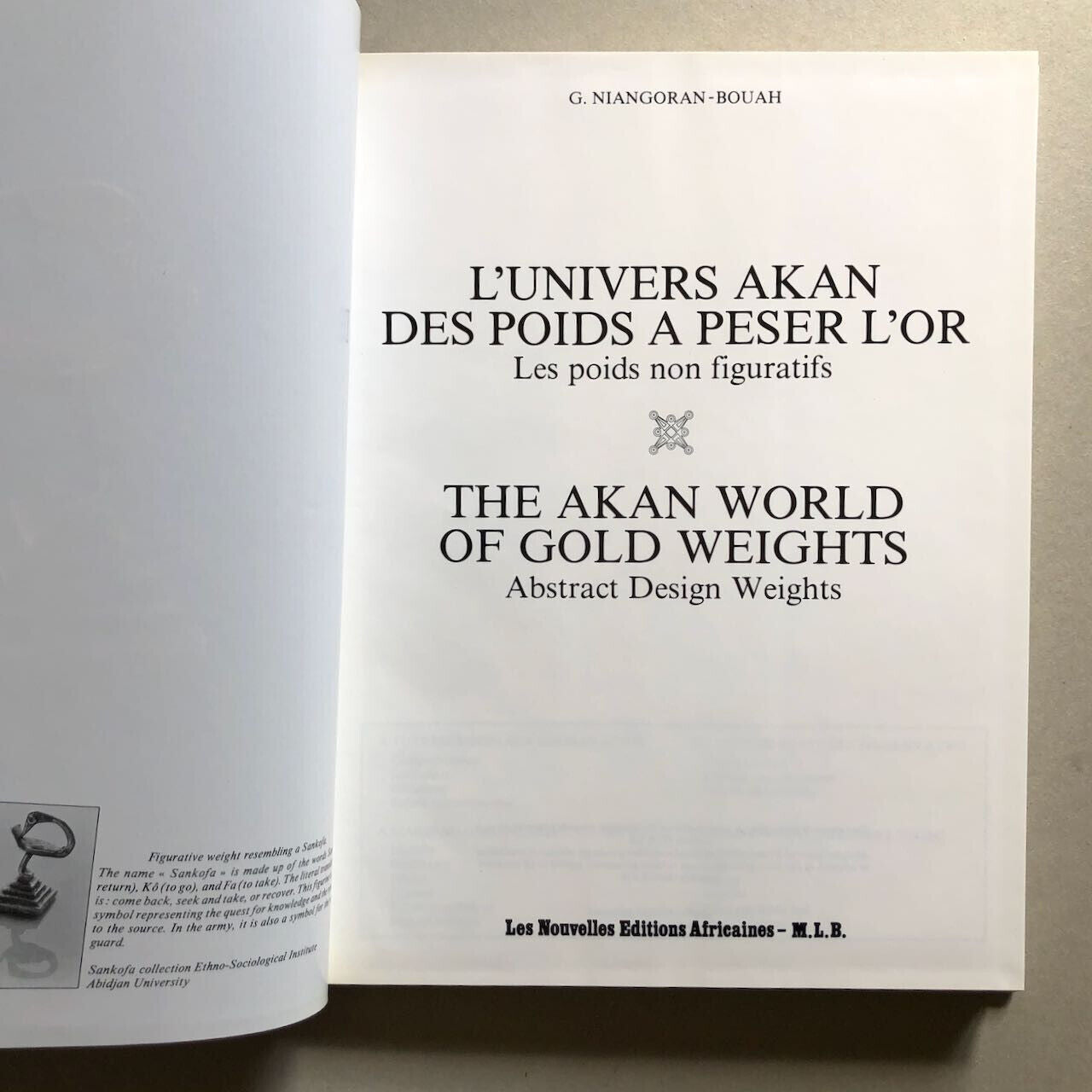 Niangoran-Bouah — L'Univers Akan des poids à peser l'or — 3 vol — NEA-MLB — 1984