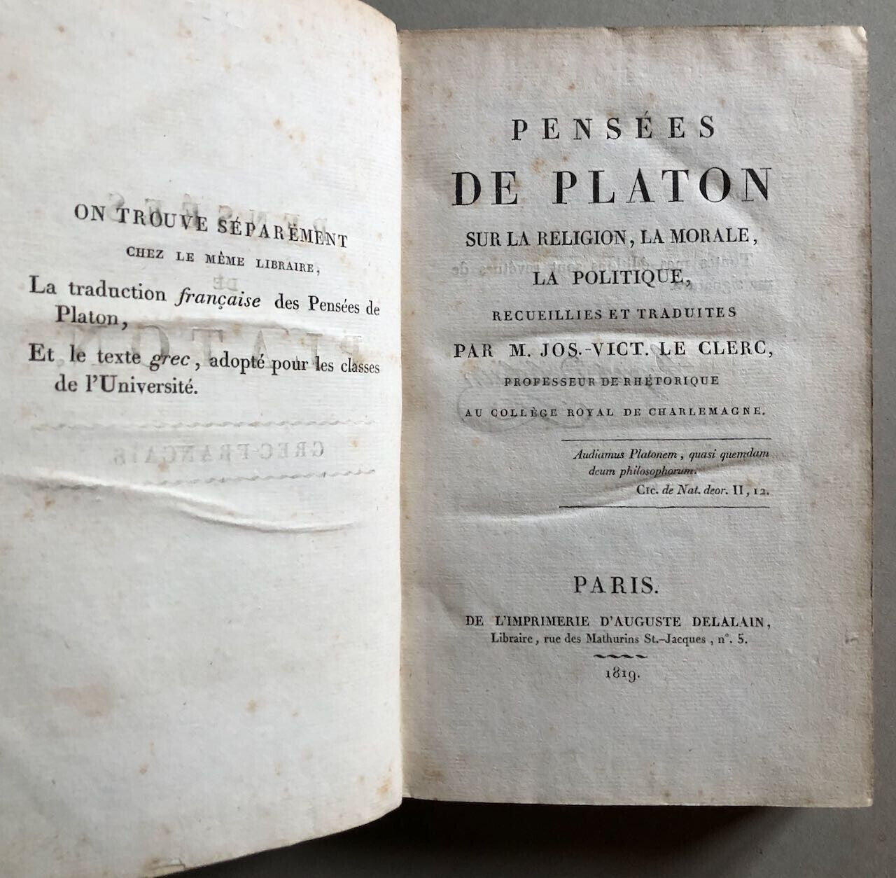 Platon — Pensées recueillies & traduites par J.-V. Leclerc — Delalain — 1819.