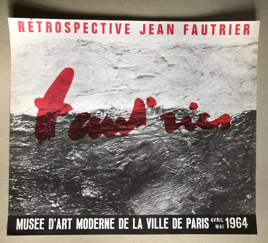 Fautrier — affiche de la rétrospective au musée d'art moderne de Paris — 1964.