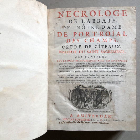 Nécrologe de l'abbaïe de […] Port-Roïal — é.o. — 28 pl. h.t. — Potgieter — 1723.