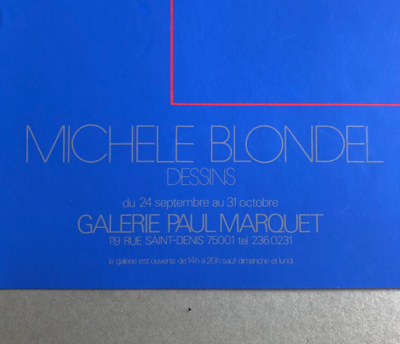 Michèle Blondel — sérigraphie — exposition à la galerie Paul Marquet — 62x41 cm.