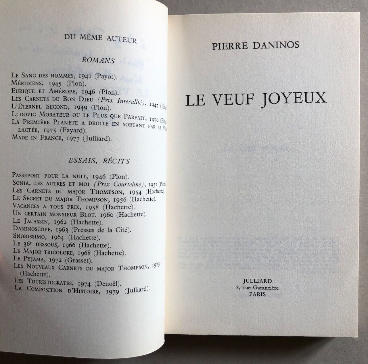 Daninos — Le Veuf joyeux — envoi autographe à Serge Tolstoï — Julliard — 1981.