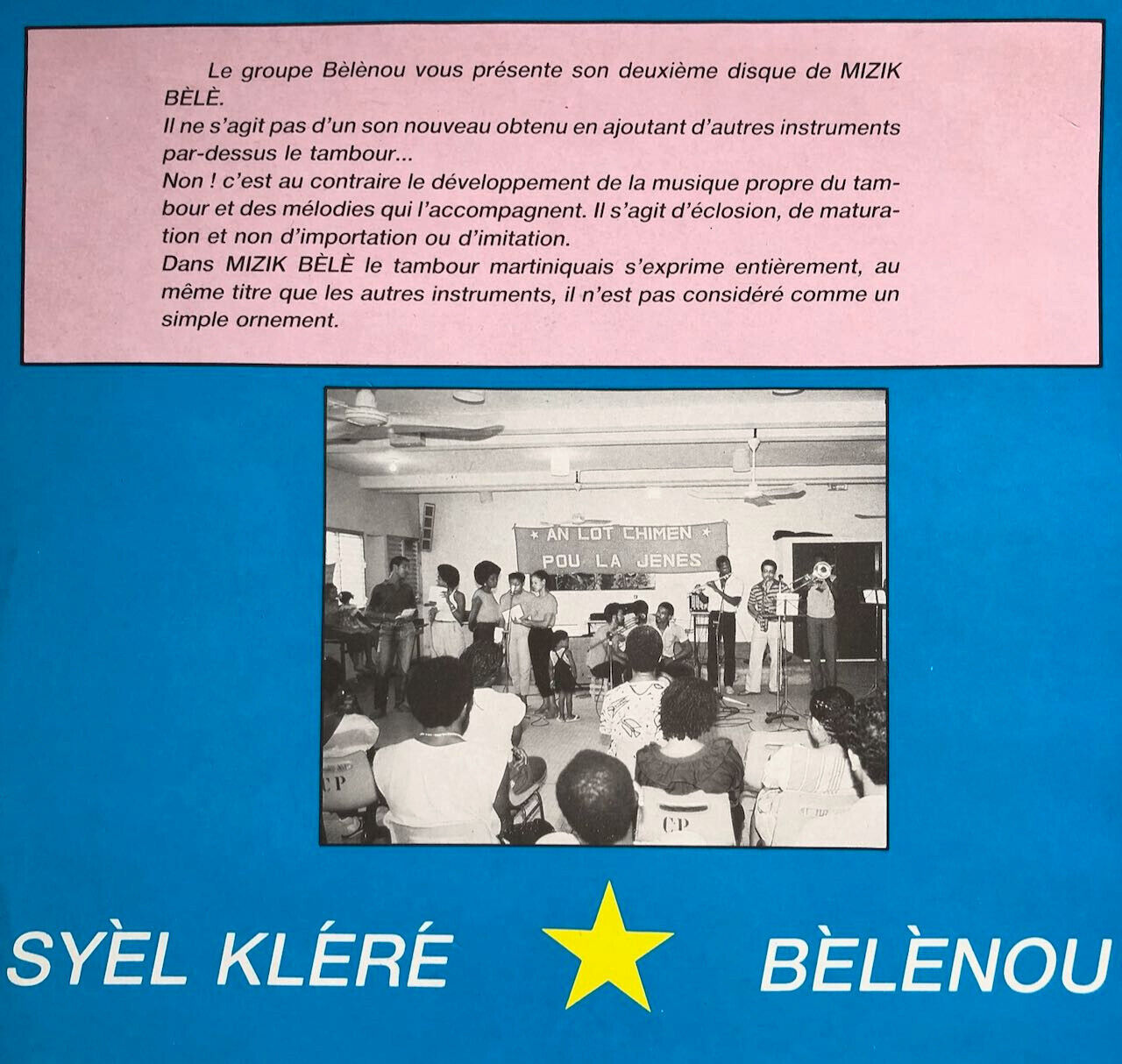 Bèlènou — Syel Kléré — rare LP 33 rpm — Asé pléré an nou lité — apal 02 — 1987.