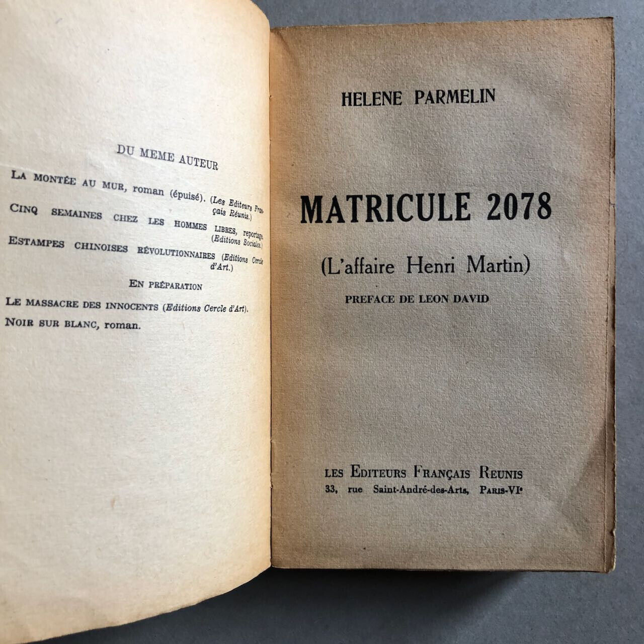 Hélène Parmelin — Matricule 2078 — couv. Picasso — envoi autographe — EFR — 1953