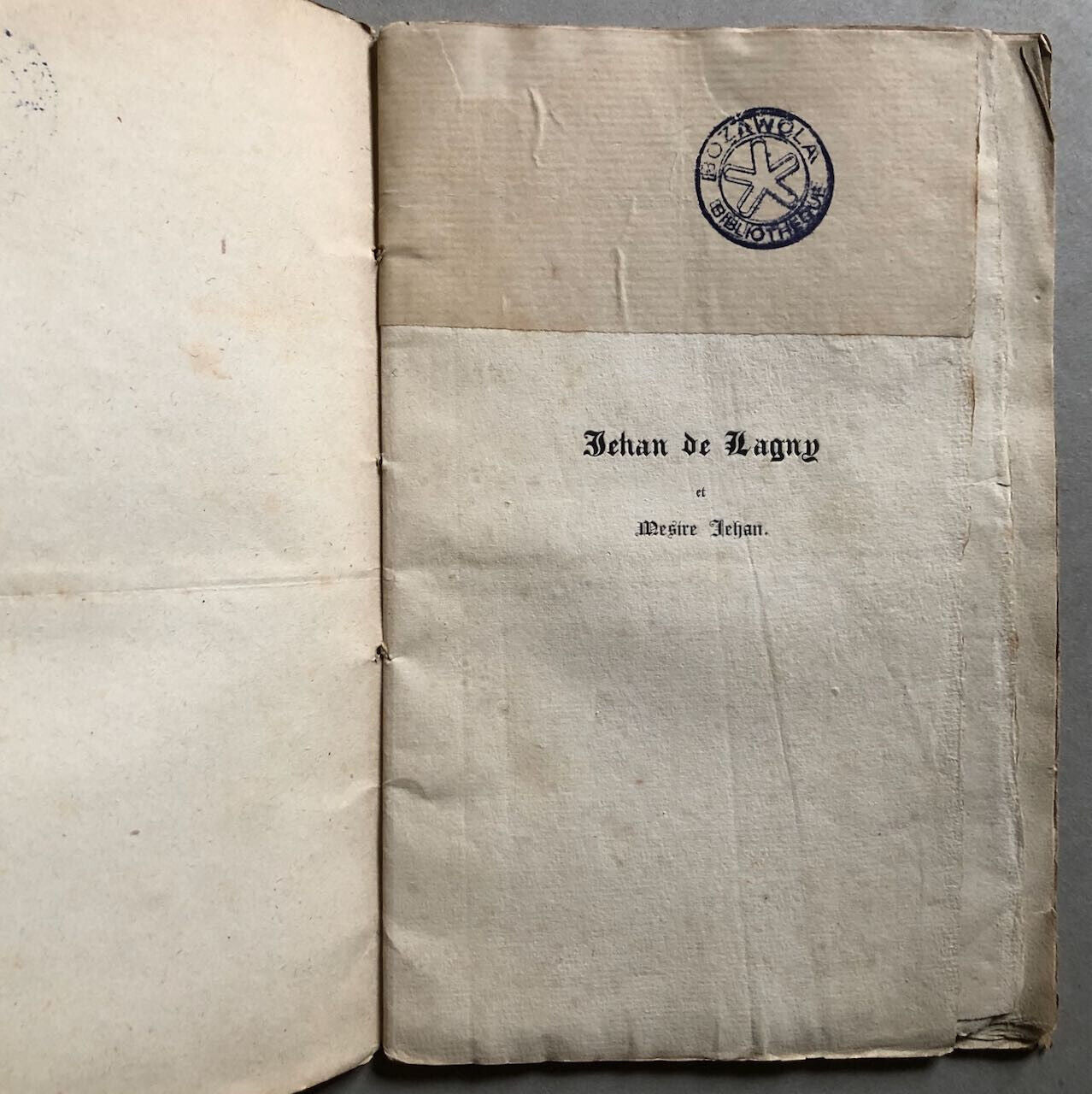 Jehan de Lagny  — farce rouennaise de 1515 tirée à 76 ex. — Techener — c. 1840.