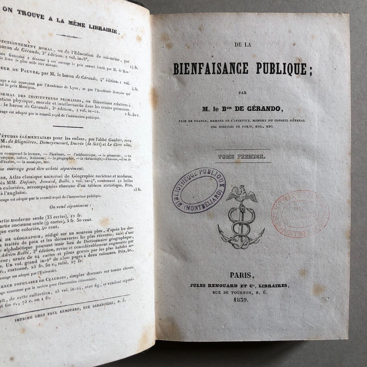 Baron de Gérando — De la Bienfaisance publique — é.o. — 4 vol. — Renouard — 1839