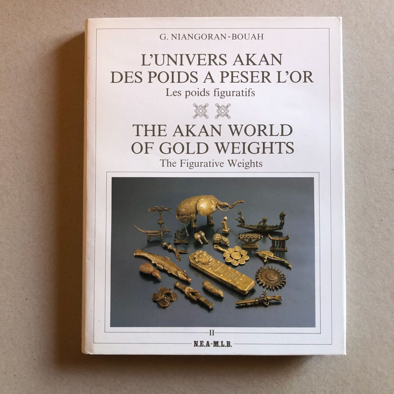 Niangoran-Bouah — L'Univers Akan des poids à peser l'or — 3 vol — NEA-MLB — 1984