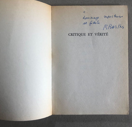 Roland Barthes— Critique et vérité — é.o. s.p. — envoi autographe — Seuil — 1966