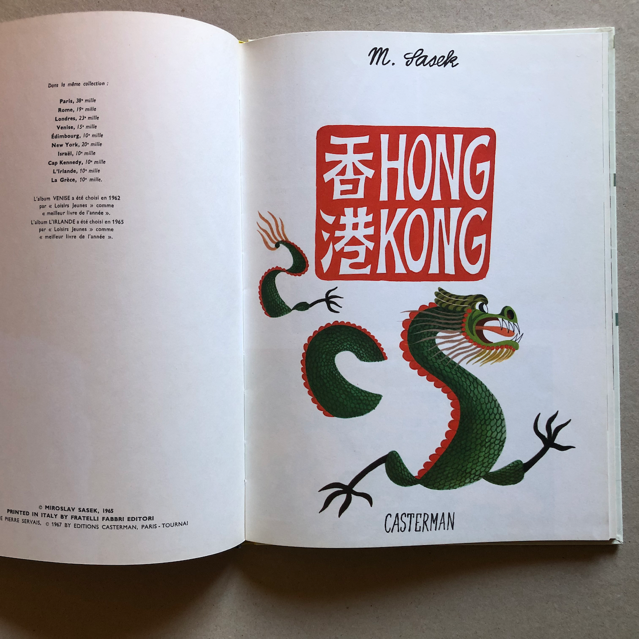 Miroslav Šašek —  Hong Kong — Casterman — 1967.