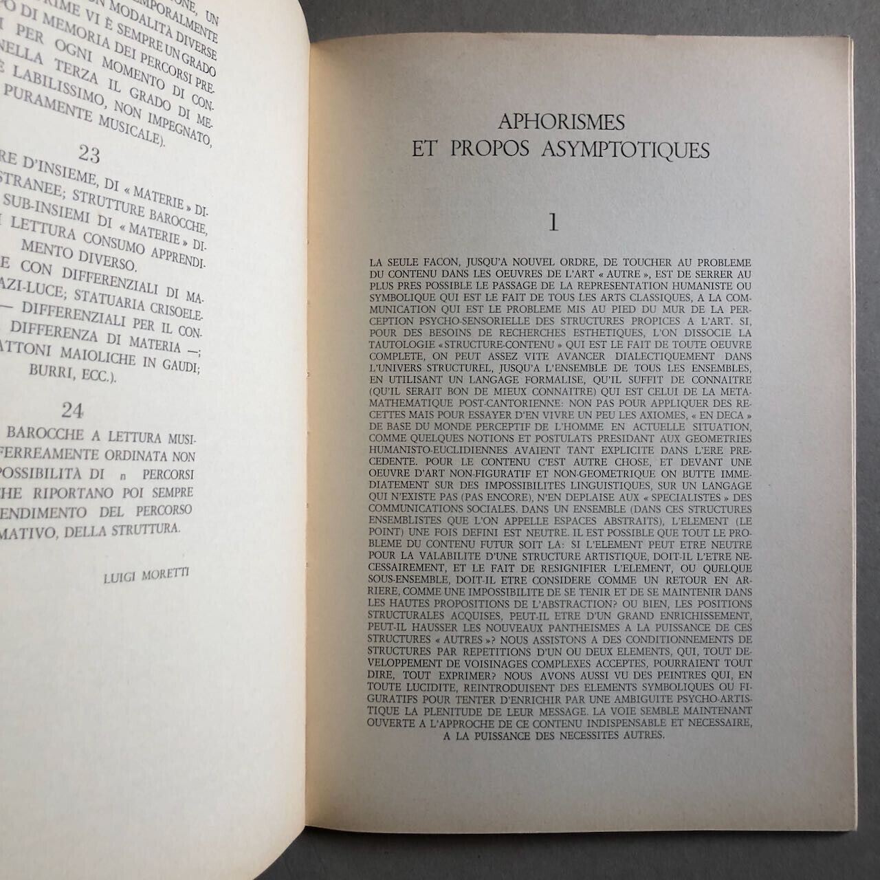 Luigi Moretti, Michel Tapié — Le Baroque généralisé — Ed. del Dioscuro — 1965.