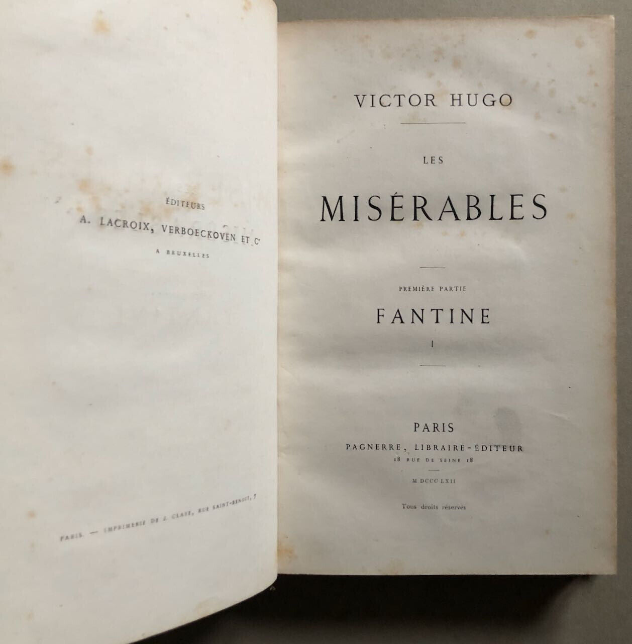 Victor Hugo — Les Misérables — édition originale — 10 vol. — Pagnerre — 1862.