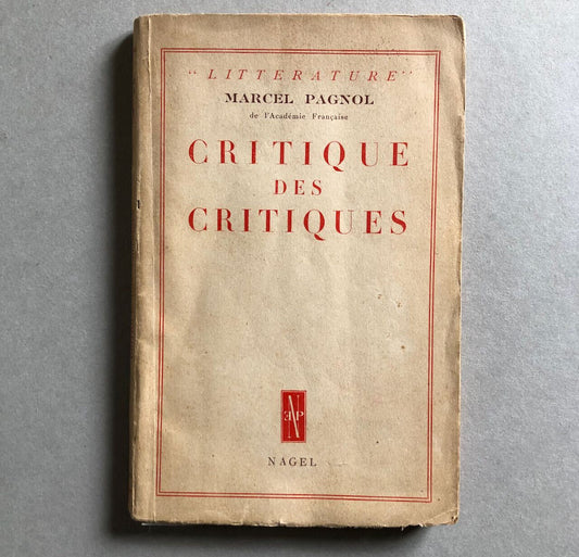 Marcel Pagnol — Critique des critiques — envoi autographe à Odette Joyeux — 1949