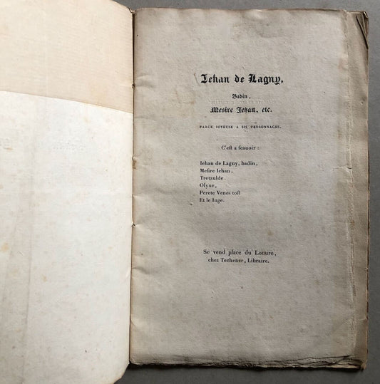 Jehan de Lagny  — farce rouennaise de 1515 tirée à 76 ex. — Techener — c. 1840.