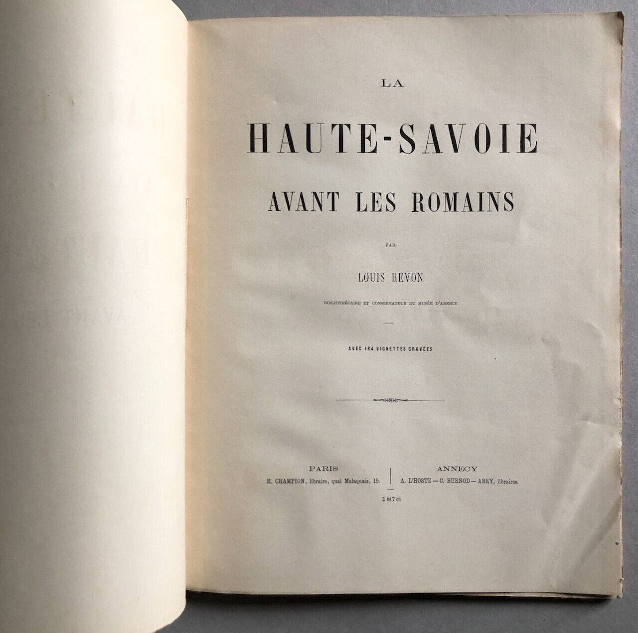 Louis Revon — La Haute-Savoie avant les Romains — 184 vignettes — Champion  1878